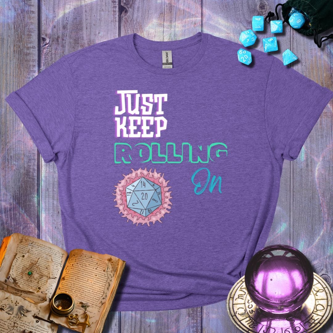 Just Keep Rolling
